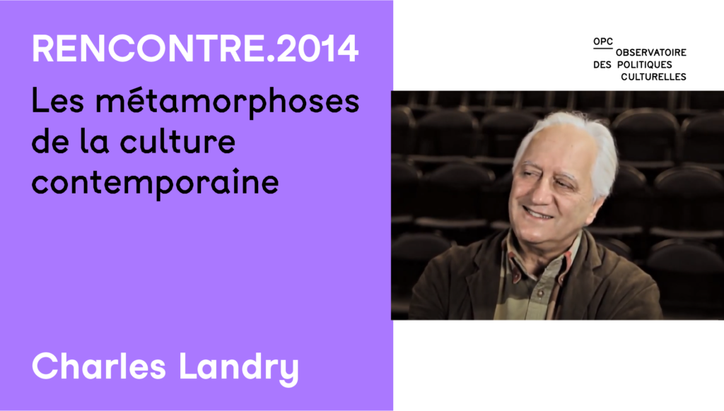 Miniature Charles Landry Les métamorphoses de la culture