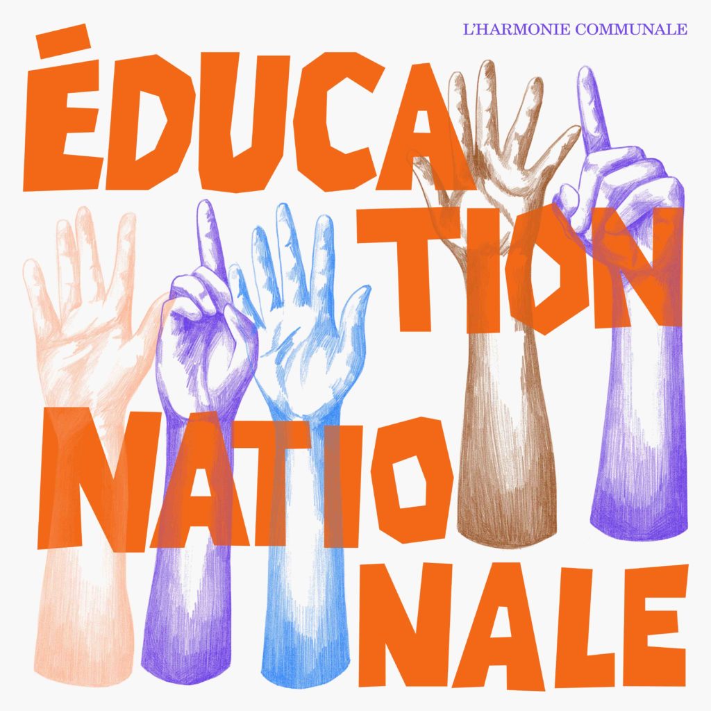 Affiche du spectacle Éducation nationale de L'Harmonie Communale avec des dessins de bras levés tels que peuvent le faire des élèves.